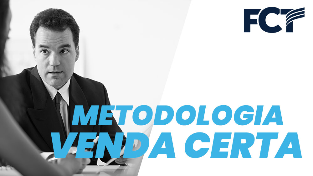 modulo-metodologia-venda-certa-fct-programa-de-formacao-de-consultores-thompson